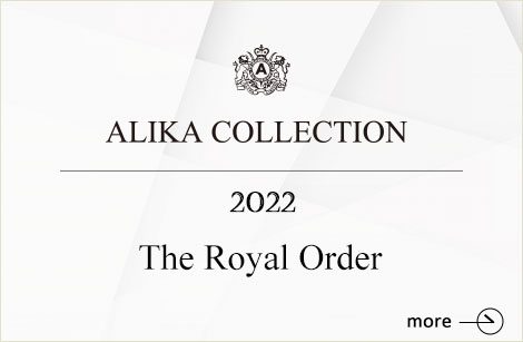 ALIKA COLLECTION 2022 The Royal Order
