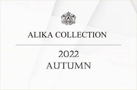 ALIKA COLLECTION 2022 The AUTUMN